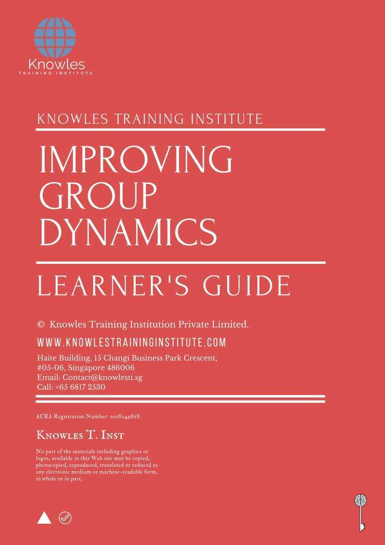 Improving Group Dynamics Training Course in Hong Kong Learner_s Guide
