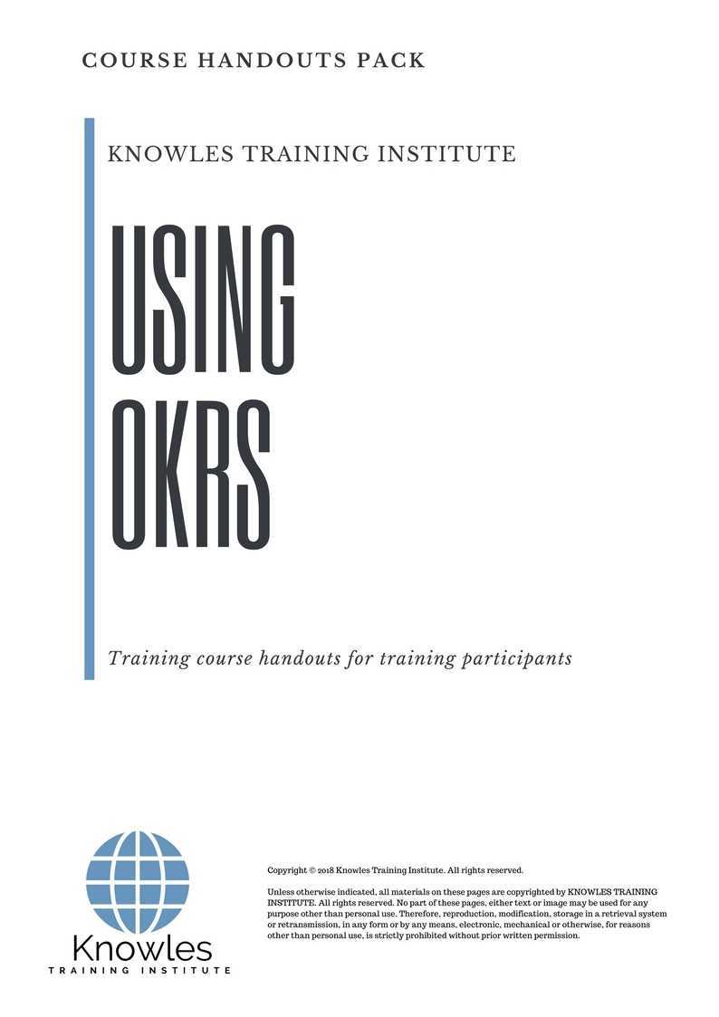 Using Okrs Training Course in Hong Kong Handouts
